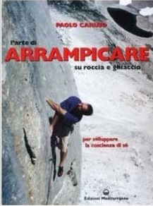 Alpinismo su roccia libro | Grandi Sconti | Alpinismo