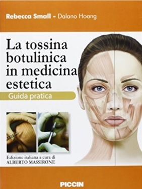 Tossina Botulinica In Medicina Estetica Guida Pratica