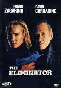 The eliminator | Grandi Sconti | Vendita Online Video DVD